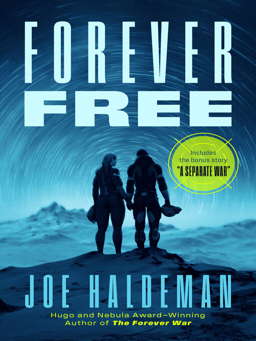 Title details for Forever Free by Joe Haldeman - Available